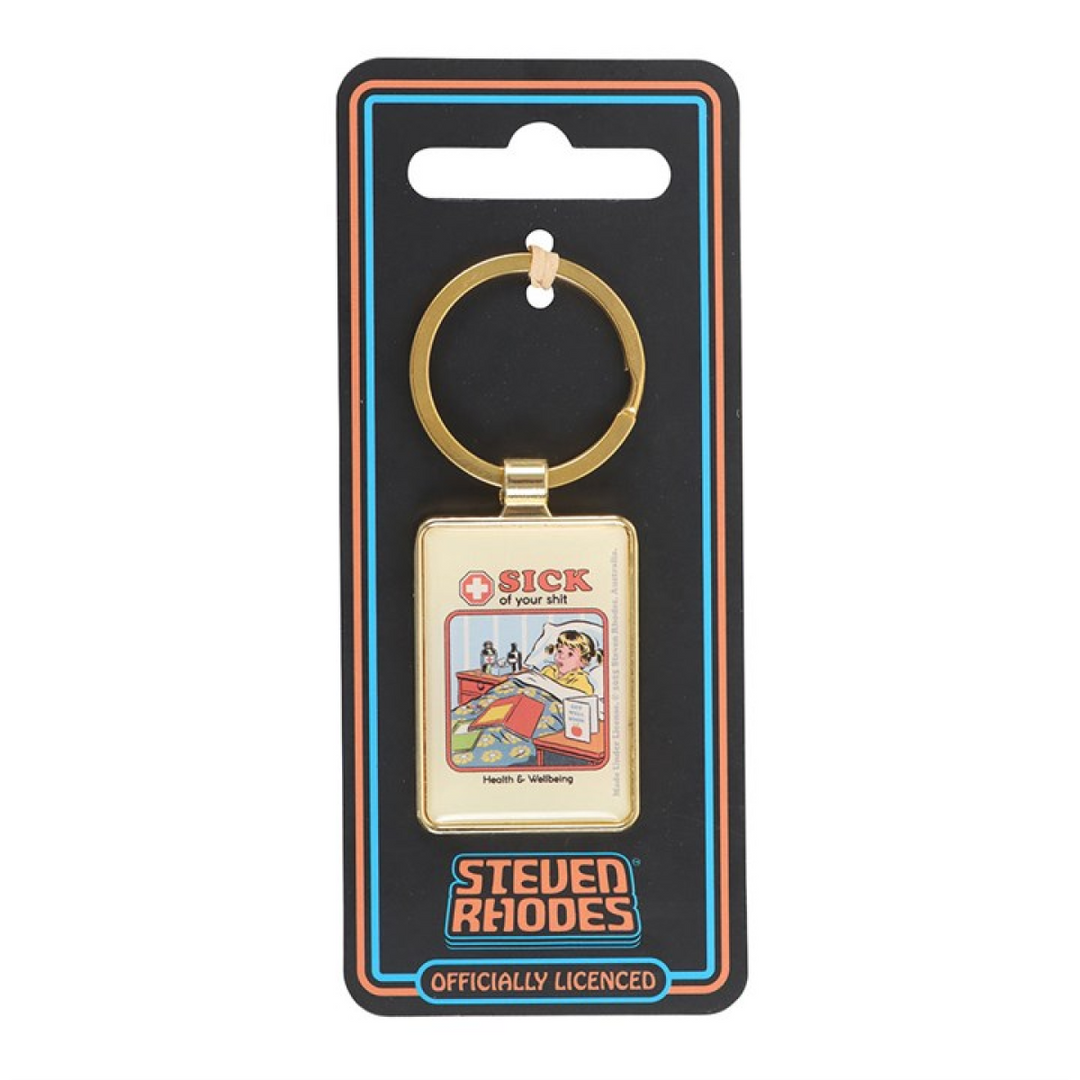 Sick of Your Shit Keyring by Steven Rhodes